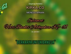 Ucapan Hari Bhakti Adhyaksa ke-61 Dari KIRKA.CO