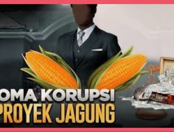 JPU Dipastikan Cermat Uraikan Kasus Korupsi Jagung