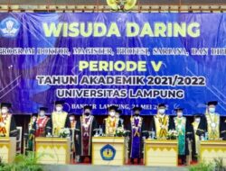Upacara Wisuda Unila Masih Berlangsung Daring