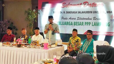 Sandiaga Uno Serap Aspirasi Keluarga Besar PPP Lampung