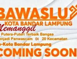 Timeline Pembentukan Panwaslu Kecamatan di Bandar Lampung