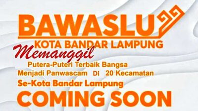 Simak Timeline Pembentukan Panwaslu Kecamatan di Bandar Lampung