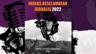 AJI Indonesia Rilis Indeks Keselamatan Jurnalis 2022