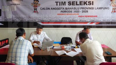 Nama Calon Anggota Bawaslu Lampung 2023-2028 Lulus Tes Tertulis & Psikologi