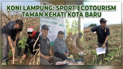Sulap Taman Kehati, KONI Lampung Gagas Pusat Sport Ecotourism Pertama di Kota Baru