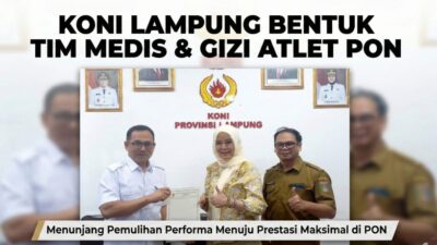 Persiapan PON, KONI Lampung Bentuk Tim Medis dan Gizi Atlet