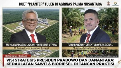 Duet “Planter” Tulen di Agrinas Palma Nusantara: Visi Strategis Presiden Prabowo dan Danantara