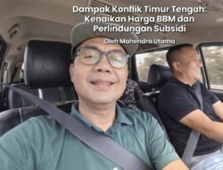 Dampak Konflik Timur Tengah: Kenaikan Harga BBM dan Perlindungan Subsidi