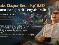 Hoaks Ekspor Beras Rp10.000: Drama Pangan di Tengah Politik