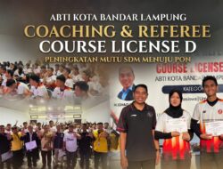 Perkokoh Ekosistem Bola Tangan, ABTI Bandarlampung Cetak 94 Pelatih dan Wasit Berlisensi 