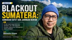 Analisis Blackout Sumatera: Gangguan SUTET dan Jaringan Rentan