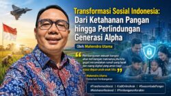 Transformasi Sosial Indonesia: Dari Ketahanan Pangan hingga Perlindungan Generasi Alpha