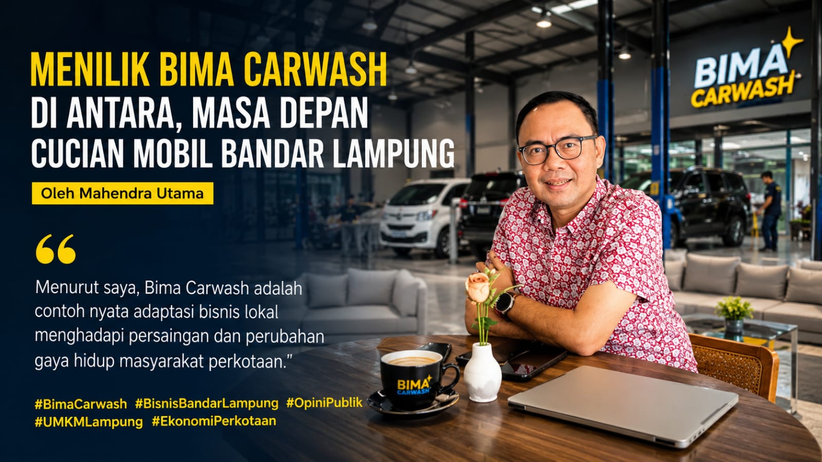 Menilik Bima Car Wash di Antara, Masa Depan Cucian Mobil Bandarlampung
