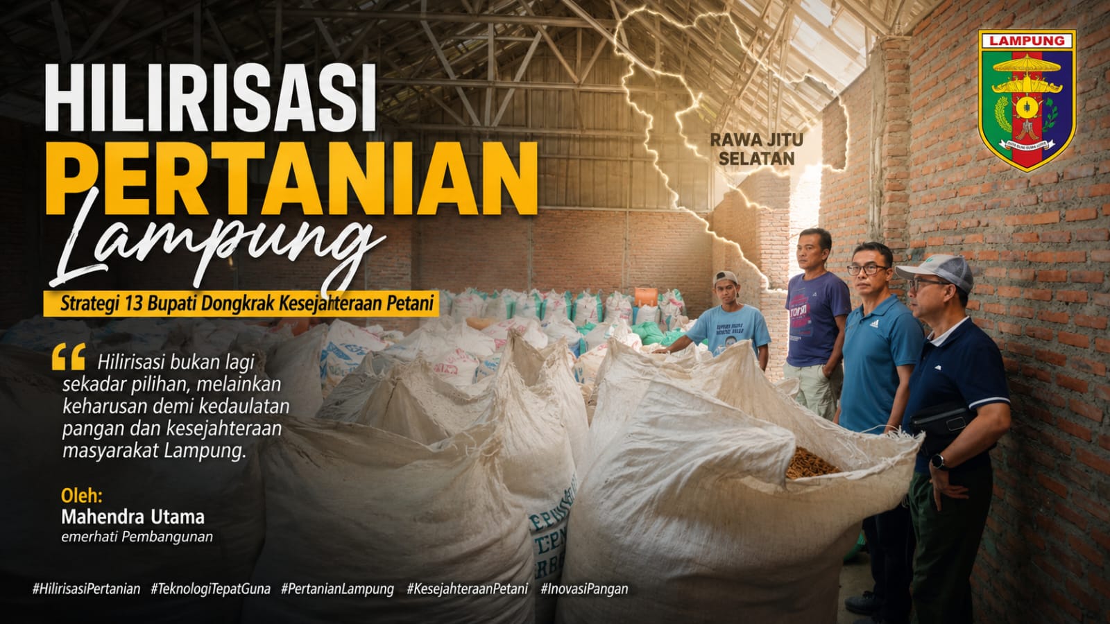 Hilirisasi Pertanian Lampung: Strategi 13 Bupati Dongkrak Kesejahteraan Petani