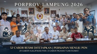 Bukan Cuma Sepak Bola, Dari E-Sport sampai Muaythai Siap Panaskan 32 Cabor Porprov Lampung 2026