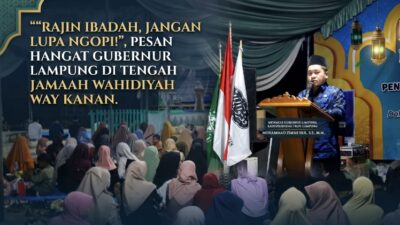 Puncak Mujahadah Nisfussanah ke-27 di Waykanan, Pemprov Lampung Ajak Masyarakat Rajut Keutuhan NKRI