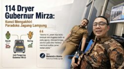 114 Dryer Gubernur Mirza: Kunci Mengakhiri Paradoks Jagung Lampung
