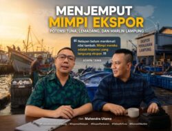 Menjemput Mimpi Ekspor: Potensi Tuna, Lemadang, dan Marlin Lampung