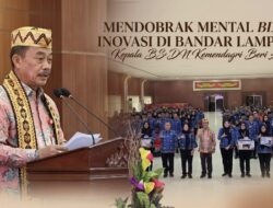 Amati, Tiru, Modifikasi: Resep Jitu Kemendagri Percepat Inovasi di Bandarlampung