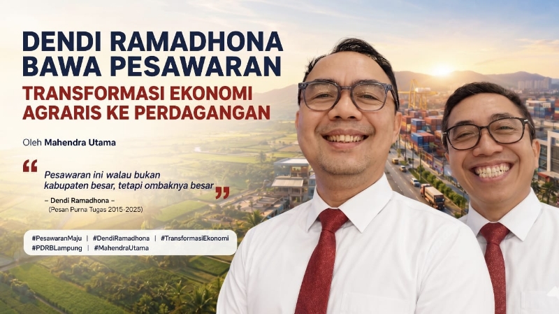 Dendi Ramadhona Bawa Pesawaran, Transformasi Ekonomi Agraris ke Perdagangan