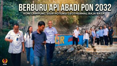 Melacak Api Abadi PON 2032, KONI Lampung Uji Potensi Panas Bumi Rajabasa