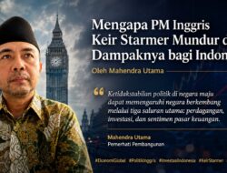 Mengapa PM Inggris Keir Starmer Mundur dan Dampaknya bagi Indonesia