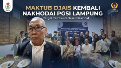 Pimpin Lagi Gulat Lampung, Maktub Djais Ditarget Tembus 5 Besar Nasional