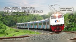 Arahan Presiden, KAI Siap Sambung Jalur Kereta Lampung-Aceh Senilai Rp350 T