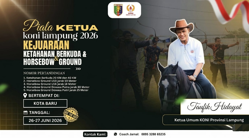 Bangkitkan Kota Baru, KONI Lampung Hadirkan Kejuaraan Berkuda Memanah Skala Besar