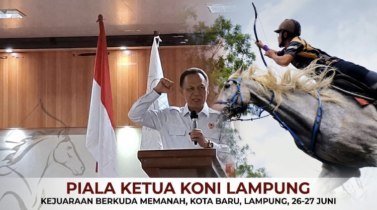 Besok di Kota Baru, Adu Jitu 306 Pemanah Berkuda Perebutkan Piala KONI Lampung 2026
