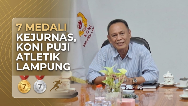 Sabet 7 Medali Kejurnas Atletik, KONI Lampung Puji Tangan Dingin PASI