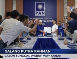 PAN Cabut SK Kadafi, Galang Putra Rahman Jadi Calon Tunggal Wabup Waykanan