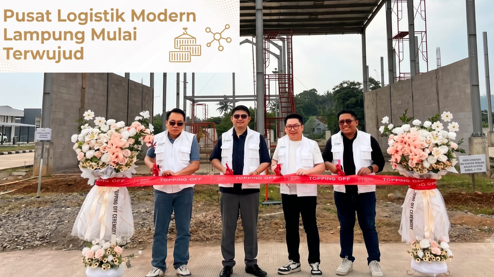 Topping Off Rampung, TRINLAND Kebut Megaproyek Kawasan Industri Modern di Lampung