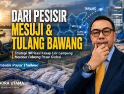 Membidik Pasar Thailand dari Pesisir Mesuji dan Tulang Bawang