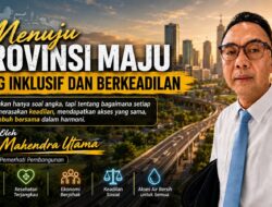 Menuju Provinsi Maju yang Inklusif dan Berkeadilan