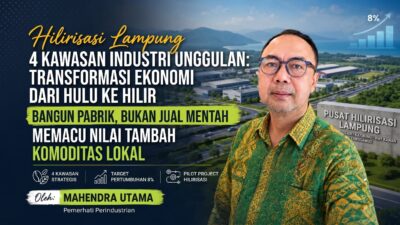 Bangun Pabrik Bukan Jual Mentah, Lampung Siapkan 4 Kawasan Industri