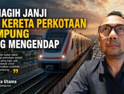 Menagih Janji Rel Kereta Perkotaan Lampung yang Mengendap