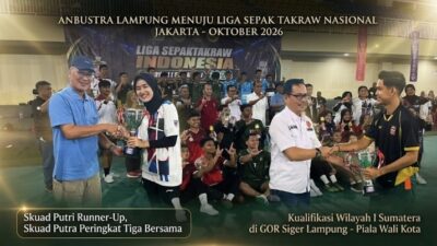 Segel Tiket ke Jakarta, Putra-Putri Anbustra Lampung Tembus Liga Takraw Nasional