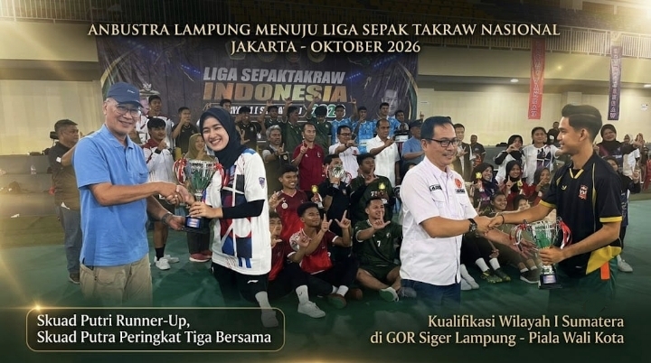 Segel Tiket ke Jakarta, Putra-Putri Anbustra Lampung Tembus Liga Takraw Nasional
