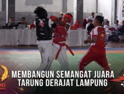Saatnya Naik Kelas, Tarung Derajat Lampung Gelar Laga Perdana Pemburu Emas PON