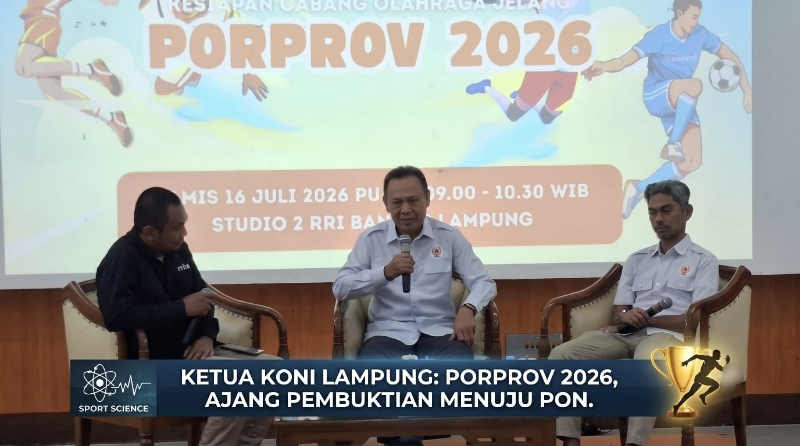 KONI Lampung Blak-blakan soal Porprov 2026: Ajang Pembuktian, Bukan Sekadar Formalitas