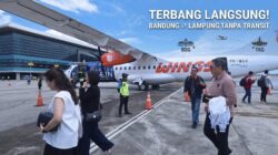 Terbang ke Tanah Pasundan Makin Cepat, Wings Air Buka Rute Langsung Lampung–Bandung