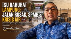Keresahan Warga Lampung: Jalan Rusak, SPMB & Krisis Air Bersih