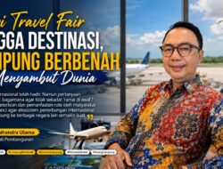 Dari Travel Fair hingga Destinasi, Lampung Berbenah Menyambut Dunia