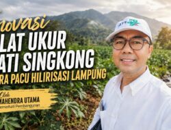 Inovasi Alat Ukur Pati Singkong Itera Pacu Hilirisasi Lampung