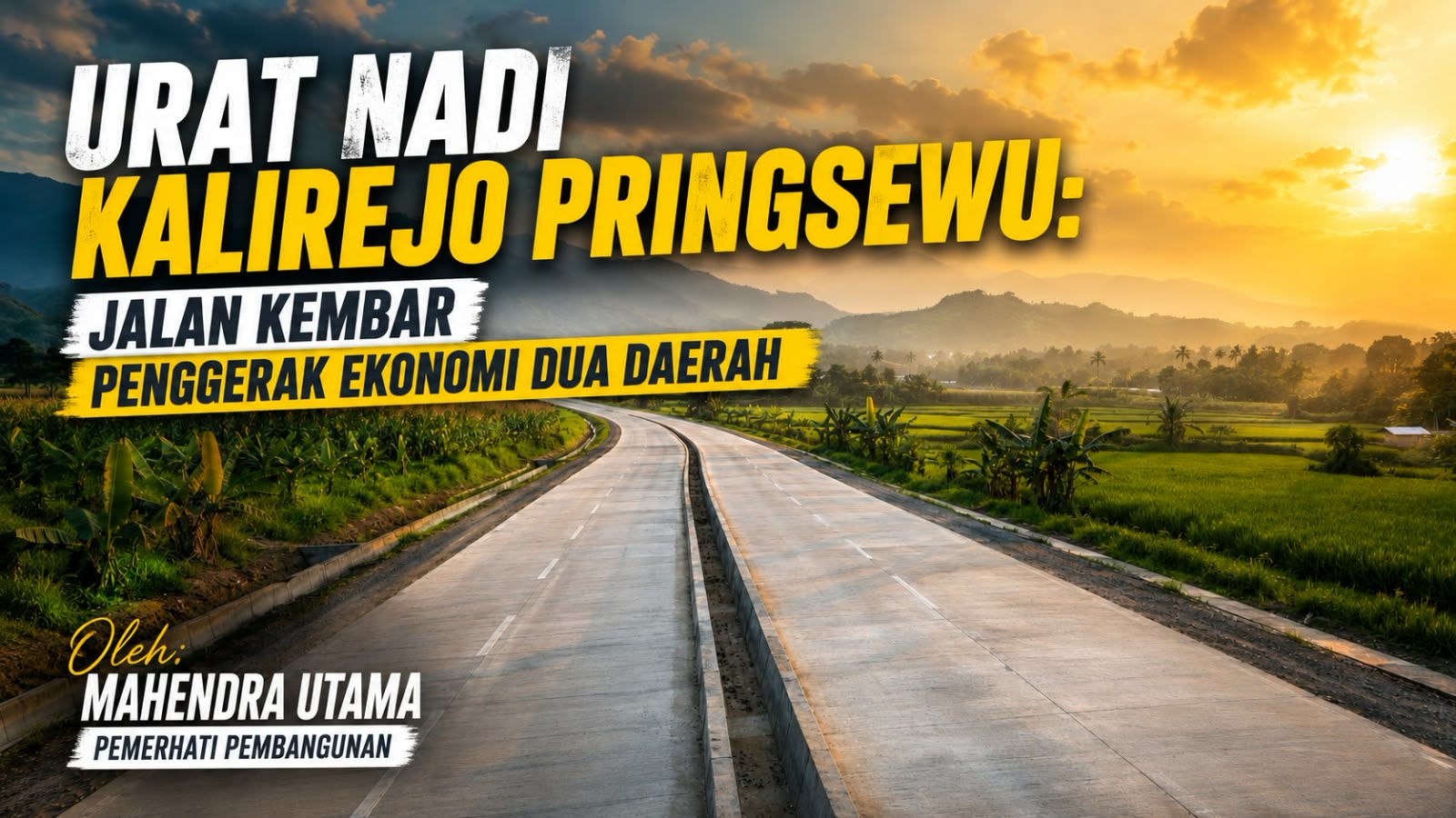Urat Nadi Kalirejo Pringsewu: Jalan Kembar Penggerak Ekonomi Dua Daerah