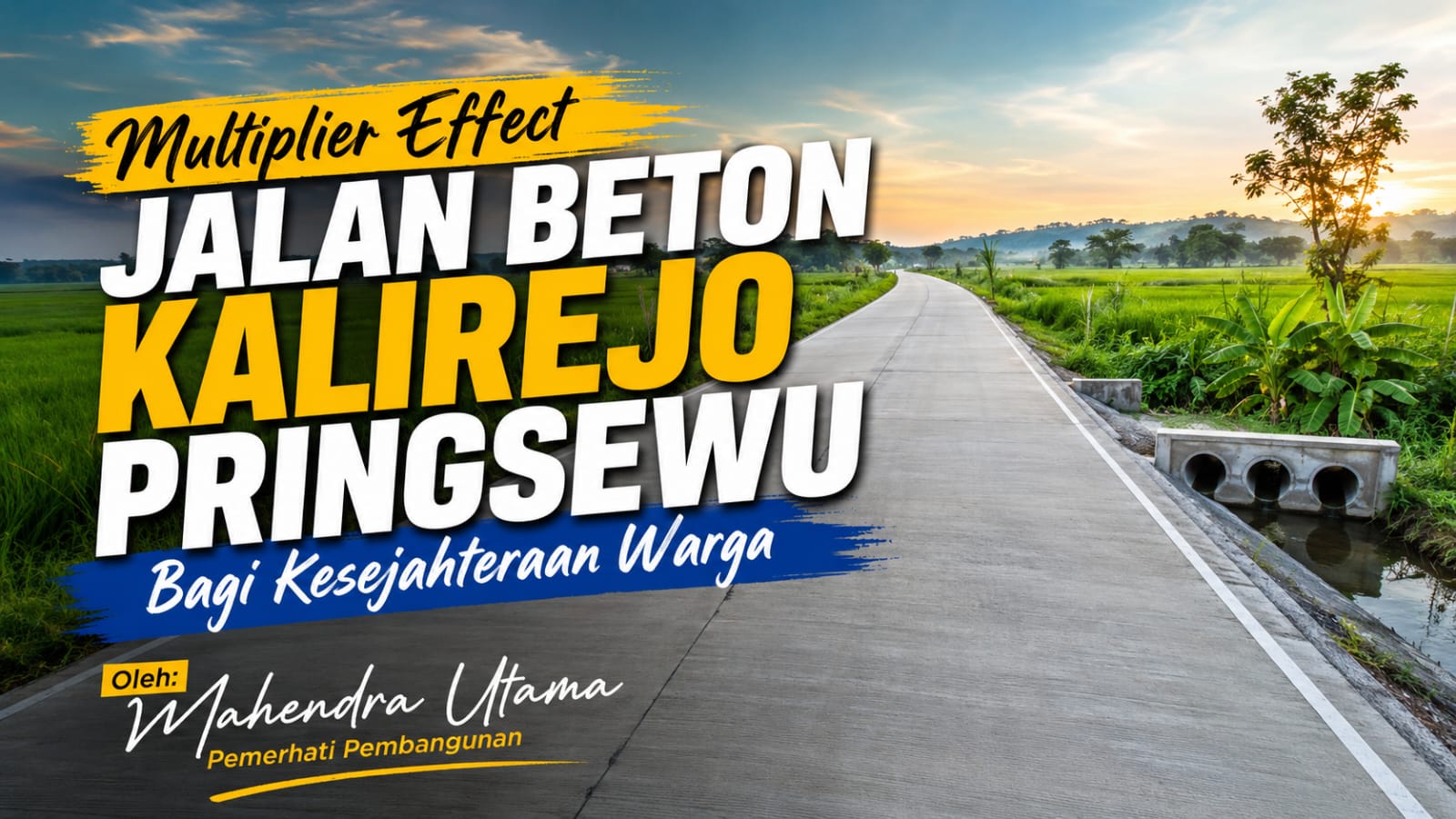 Multplier Effect Jalan Beton Kalirejo Pringsewu Bagi Kesejahteraan Warga