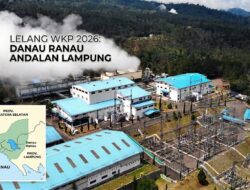 Percepatan Lelang 14 Wilayah Panas Bumi 2026, Danau Ranau Jadi Andalan Lampung