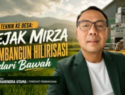 Dari Teknik ke Desa: Jejak Mirza Membangun Hilirisasi dari Bawah