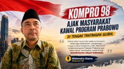 KOMPRO 98 Ajak Masyarakat Kawal Program Prabowo di Tengah Tantangan Global